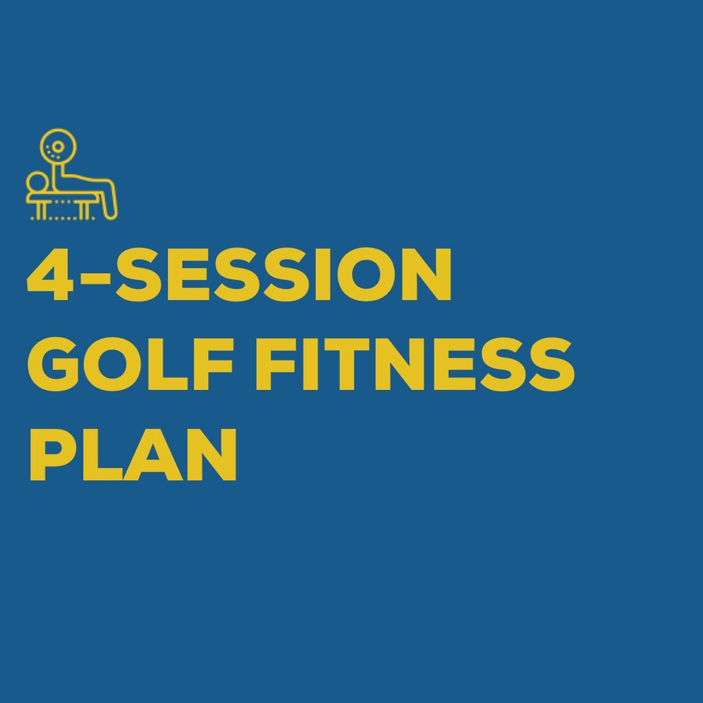 4 Session Golf Fitness Plan