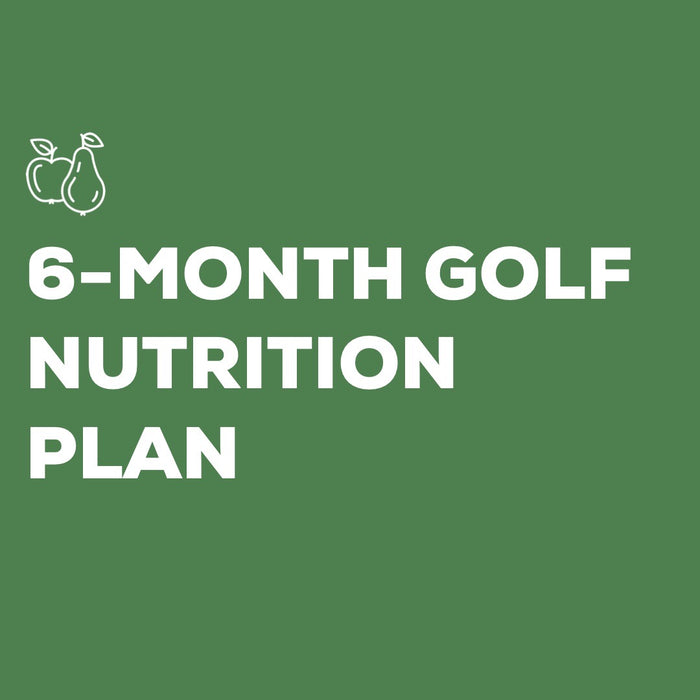 6-Month Golf Nutrition Plan